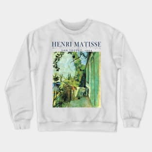 Vintage Exhibition poster, Henri Matisse, La Terrasse, San-Tropez Crewneck Sweatshirt